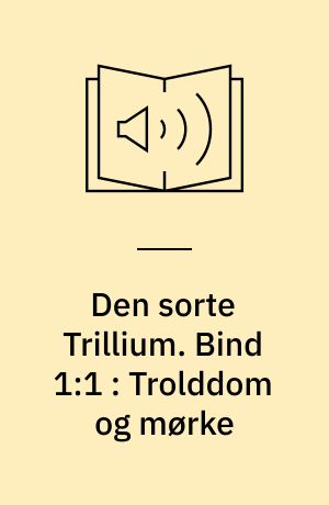 Den Sorte Trillium Bind Trolddom Og M Rke Af Marion Zimmer Bradley