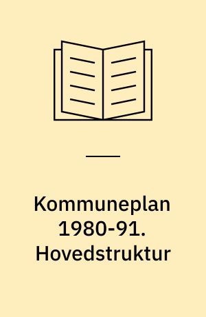 Kommuneplan Hovedstruktur Af Jernl Se Kommune