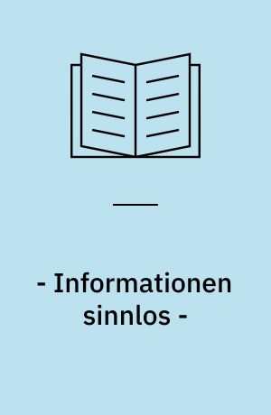 - Informationen sinnlos -