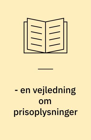 - en vejledning om prisoplysninger