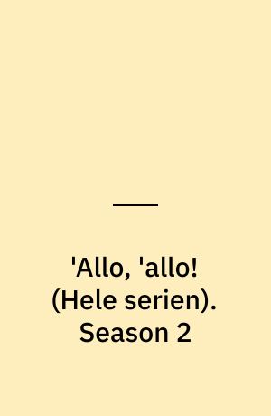 'Allo, 'allo!. Season 2