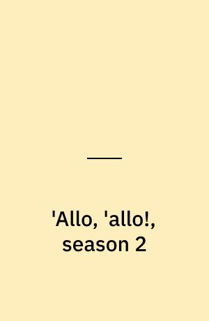 'Allo, 'allo!, season 2