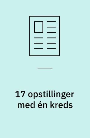 17 opstillinger med én kreds