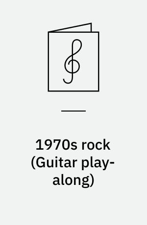 1970s rock : play 8 songs with tab and sound-alike cd tracks