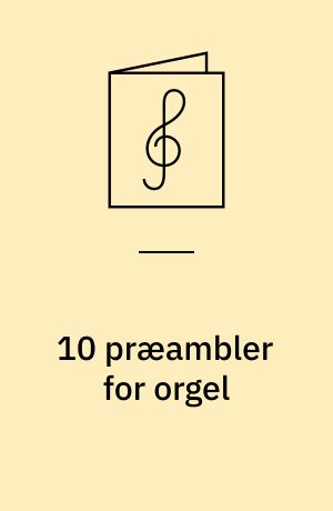 10 præambler for orgel
