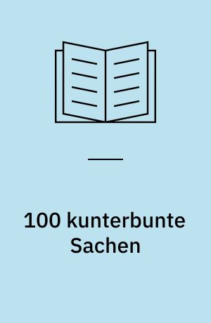 100 kunterbunte Sachen