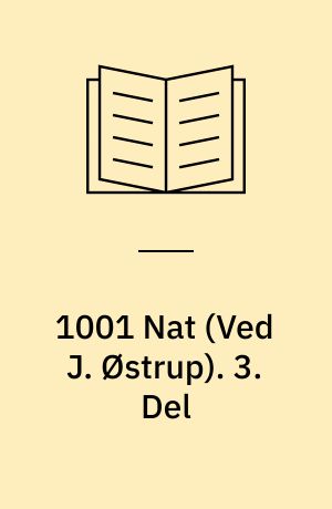 1001 Nat. 3. Del