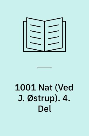 1001 Nat. 4. Del