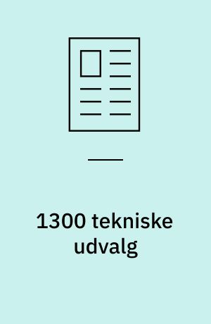 1300 tekniske udvalg