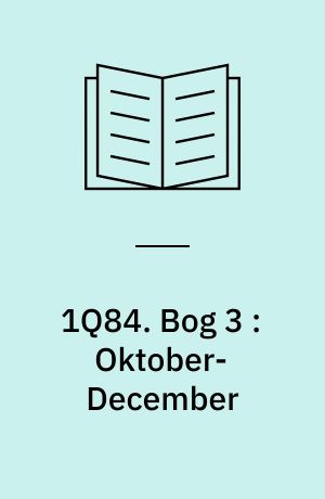 1Q84. Bog 3 : Oktober-December