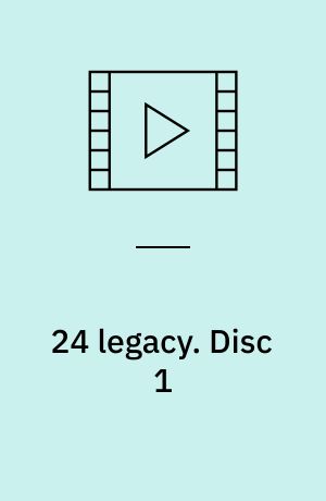 24 legacy. Disc 1