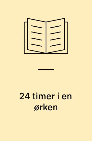 24 timer i en ørken