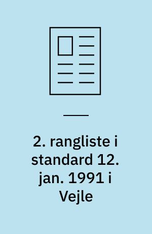 2. rangliste i standard 12. jan. 1991 i Vejle