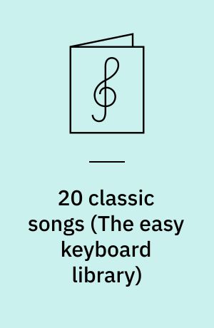 20 classic songs : for keyboard