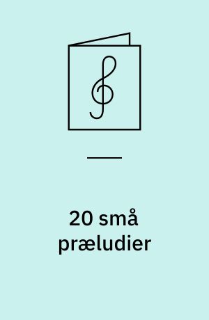 20 små præludier : for orgel