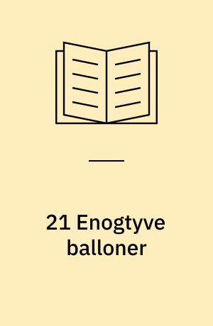 21 Enogtyve balloner