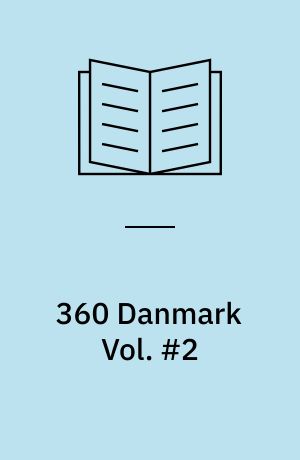 360 Danmark : Danmarks flotteste og mest spændende ture på 2 eller 4 hjul. Vol. #2 : Fyn, Sønderjylland, Østjylland