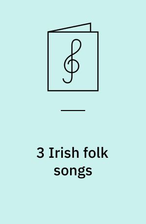 3 Irish folk songs