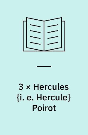 3 × Hercules {i. e. Hercule} Poirot