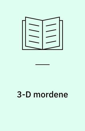 3-D mordene