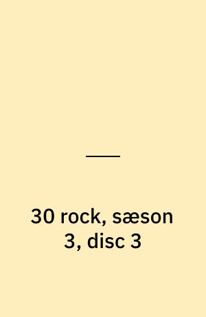 30 rock, sæson 3, disc 3