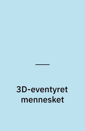 3D-eventyret mennesket