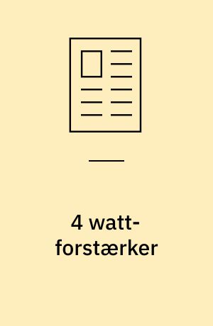 4 watt-forstærker