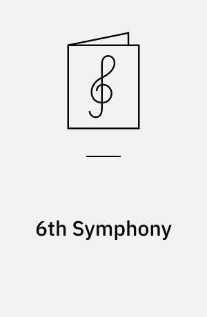 6th Symphony : Op. 53
