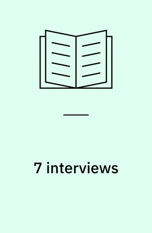 7 interviews : om Københavns planlægning