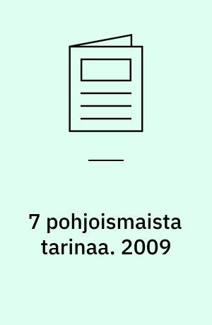 7 pohjoismaista tarinaa. 2009