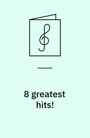 8 greatest hits! : for you to play -
