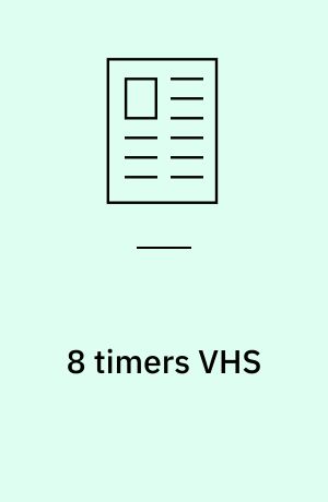 8 timers VHS