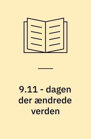 9.11 - dagen der ændrede verden