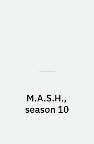 M.A.S.H., season 10