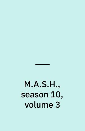 M.A.S.H., season 10, volume 3