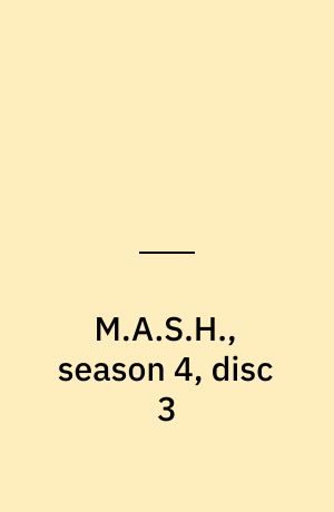 M.A.S.H., season 4, disc 3