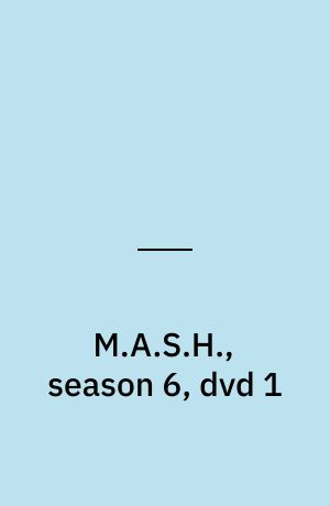 M.A.S.H., season 6, dvd 1