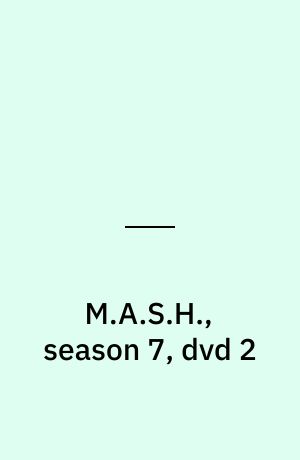 M.A.S.H., season 7, dvd 2