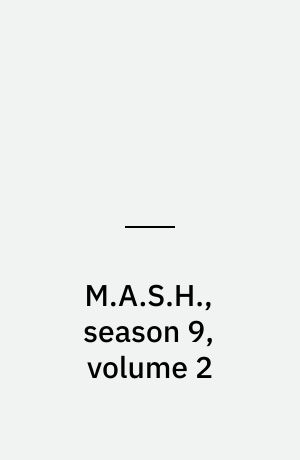 M.A.S.H., season 9, volume 2