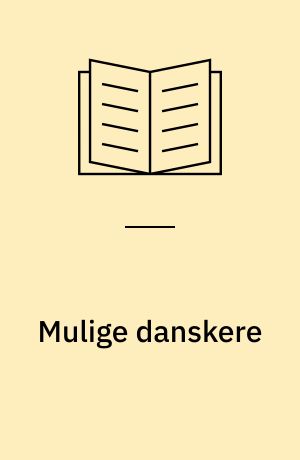 Mulige danskere : tolv noveller