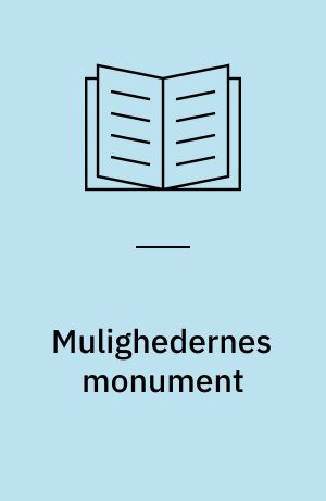 Mulighedernes monument