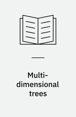 Multi-dimensional trees