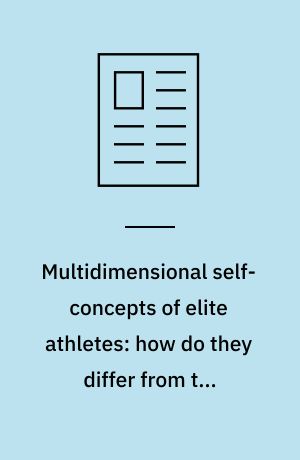 Multidimensional self-concepts of elite athletes: how do they differ from the general population?