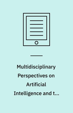 Multidisciplinary Perspectives on Artificial Intelligence and the Law
