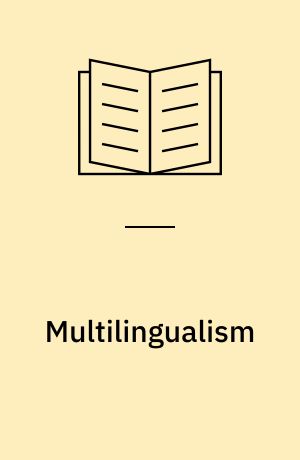 Multilingualism : a critical perspective