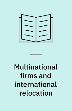 Multinational firms and international relocation