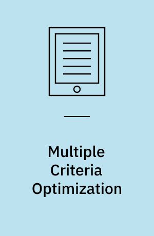 Multiple Criteria Optimization : State of the Art Annotated Bibliographic Surveys