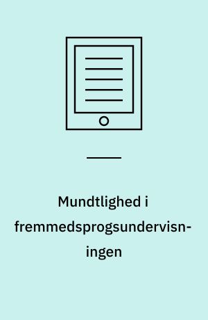 Mundtlighed i fremmedsprogsundervisningen