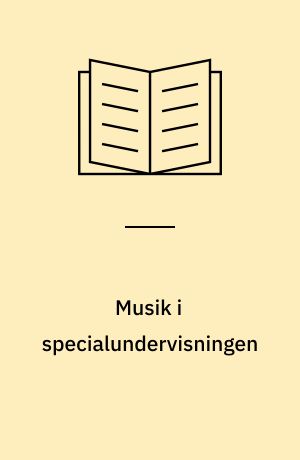 Musik i specialundervisningen