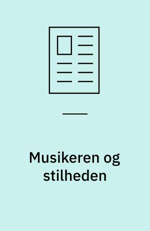 Musikeren og stilheden